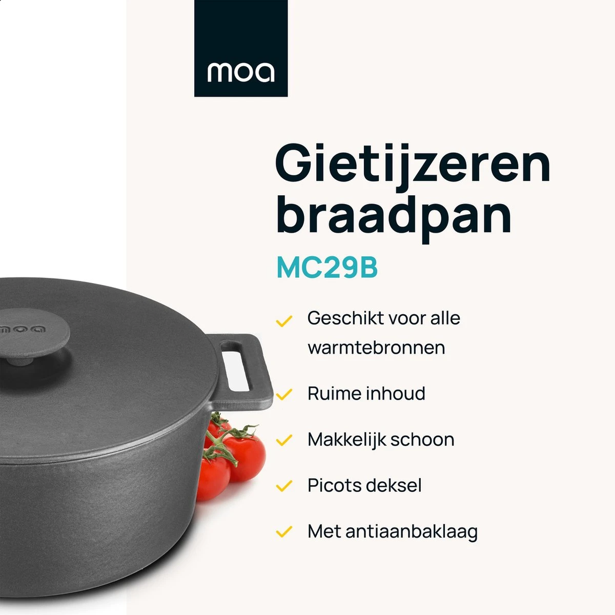 MOA Gietijzeren Braadpan - Inhoud 7,1 liter - 29CM - Rond - Alle warmtebronnen - Ook voor inductie - Gewicht 7,6 kg - Zwart - MC29B MOA Gietijzeren Braadpan - Inhoud 7,1 Liter - 29CM - Rond - Alle Warmtebronnen - Ook Voor Inductie - Gewicht 7,6 Kg - Zwart - MC29B -Keuken Pot 1200x1200 1043